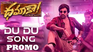DuDu Song Promo | Dhamaka Movie 4th Song | Ravi Teja | Sreeleela |  Trinadha Rao Nakkina