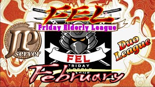 【荒野行動】FE League  February  Day 1　≫≫　デュオリーグ戦【JP】　2025.2.7