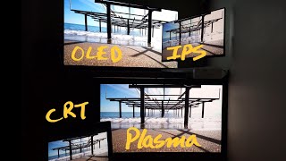 OLED vs Plasma vs CRT vs IPS side by side. Picture quality comparison. Settings for each.