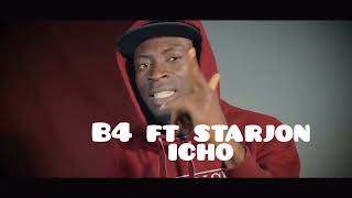 b4 ft starjon icho longa