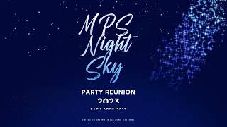 งานคืนสู่เหย้า ม.พ.104 ปี MPS Night Sky Party Reunion2023