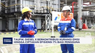 Yuk, Kenalan Dengan BBM “Diesel X” Rendah Sulfur \u0026 Ramah Lingkungan