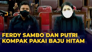 Momen Ferdy Sambo dan Putri Candrawathi Kompak Pakai Baju Hitam Saat Sidang