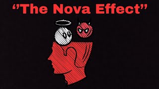 The Nova Effect - The Tragedy of Good Luck