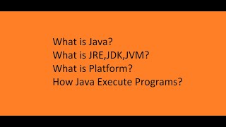 What is Java, JDK and Flow of control#03
