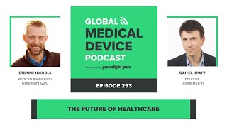 The Future of Healthcare & How We Get There