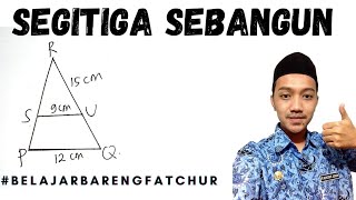 CARA MENGHITUNG SEGITIGA SEBANGUN | MATEMATIKA SMP