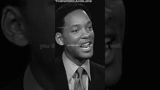 Advice that changed my life. Will Smith motivation.