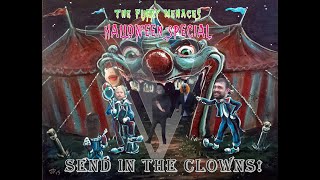 The Furry Menaces Halloween Special V: Send In The Clowns