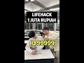 LIFEHACK 1 JUTA RUPIAH #shorts #lifehack