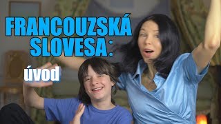 Francouzská slovesa - úvod