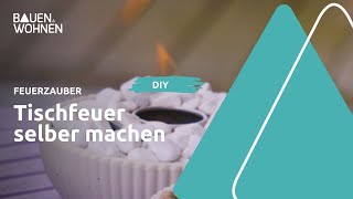 DIY Tischfeuer - stimmungsvolle Balkondekoration I BAUEN \u0026 WOHNEN