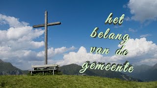 Het belang van de gemeente @Maranatha kerk Eindhoven