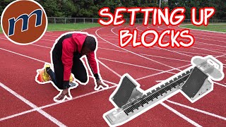 How To Set Up Starting Blocks