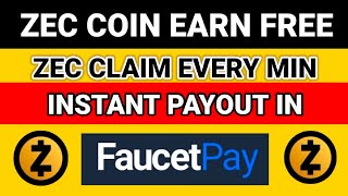 zec faucet pay you daily cash money in pakistan | make money online in faucetpay
