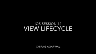 Learn IOS session 12 View Controller Lifecycle