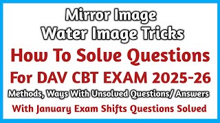 DAV CBT EXAM Preparation Mirror and Water Image How to Solve Paper 1 Types of Questions