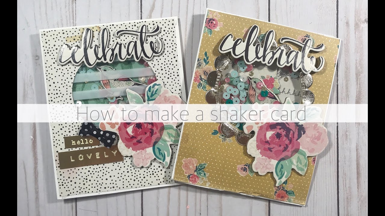 Diy Shaker Card Tutorial Youtube