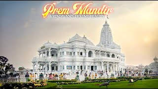 PREM MANDIR Vrindavan // Mathura Vrindavan krishna, ପ୍ରେମ୍ ମନ୍ଦିର୍ ବୃନ୍ଦାବନ