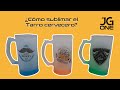 ¿Cómo sublimar tarro cervecero?