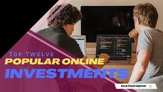 The Ultimate Guide to Online Investments