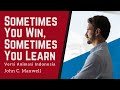 Membuat Kesalahan Bukan Berarti Gagal | Sometimes You Win, Sometimes You Learn