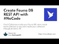 Create Fauna DB REST API with #NoCode
