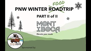 PNWinter ROAD TRIP PART II - MONTyBOCA