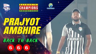 Prajyot Ambhire | 3 Ball 3 Sixes | Ratnagiri Champions Trophy 2020