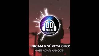 Main Agar Kahoon(8D AUDIO) - Om Shanti Om I Music Enthusiasm Bollywood #shorts #ytshorts