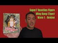 Super7 Wing Kong Tiger Figure Review