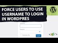 How to Force Users to Use Username to Login in WordPress | Disable Login Email Using Plugin