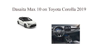 Dasaita Max10 on Toyota Corolla 2019 + Retro Cam connection