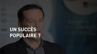 Un succès populaire?