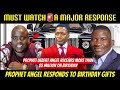 BREAKING‼️Prophet Uebert Angel Responds To Wicknell Chivayo & Scott Sakupwanya Birthday Gifts