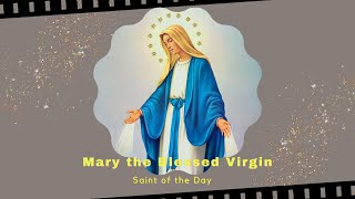 Hagios : Saint of the Day ( January 1 )  - Blessed Virgin Mary