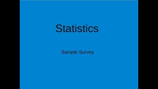 Statistics - Sample Survey