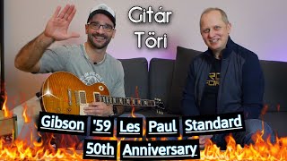 GitárTöri - Gibson '59 Les Paul Standard 50th Anniversary 🎸🔥