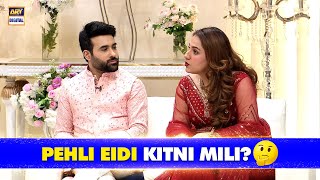 Shadi Ke Baad Pehli "EIDI" Kitni Mili?🤔 | Maham Amir & Faizan Sheikh | Good Morning Pakistan