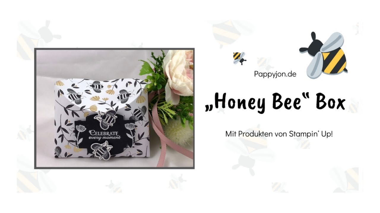 Honey Bee Box Einfach & Ohne Kleben | Stampin' Up! | Pappyjon ...