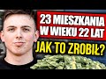 23 FLIPY w WIEKU 22 LAT! Jak zacząć inwestować?