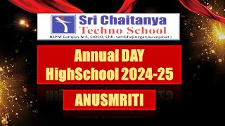 Sri Chaitanya Techno School Annual Day 2024-25 || Day - 2 ||