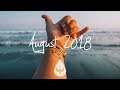 Indie/Rock/Alternative Compilation - August 2018 (1½-Hour Playlist)