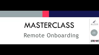 MASTERCLASS - Remote Onboarding