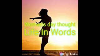 Women's day thought   Life In Words  4K