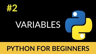 Python Beginner Tutorial #2 - Variables!