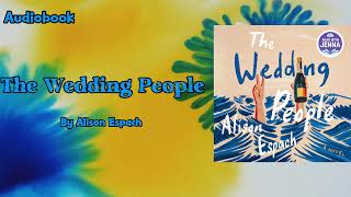 The Wedding People [Audiobook]: Espach’s Heartfelt Comedy P1