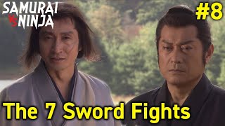 The 7 sword fights  Full Episode 8 | SAMURAI VS NINJA | English Sub