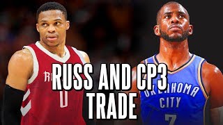 Why NOBODY Won The Russell Westbrook and Chris Paul Trade But It Had To Be Done