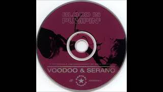 Voodoo & Serano – Blood Is Pumpin'(BLADE 2 Extended Pumpin Club Mix)2001